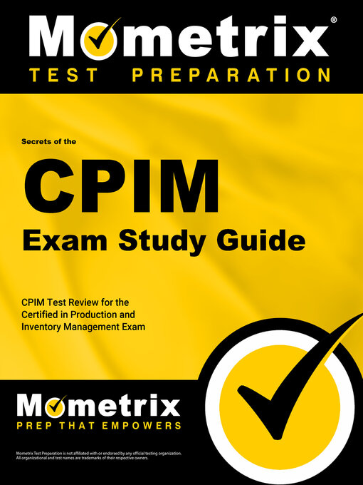 Title details for Secrets of the CPIM Exam Study Guide by CPIM Exam Secrets Test Prep Team - Wait list